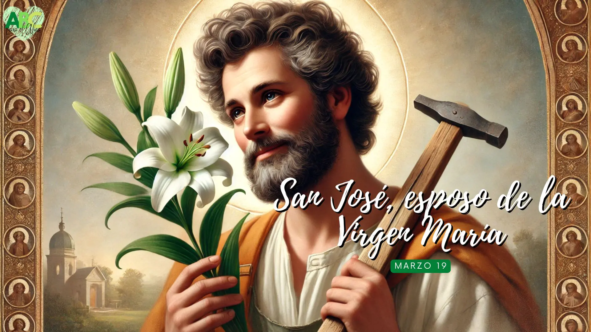 San José: Esposo de la Virgen María y Protector de la Iglesia Universal
