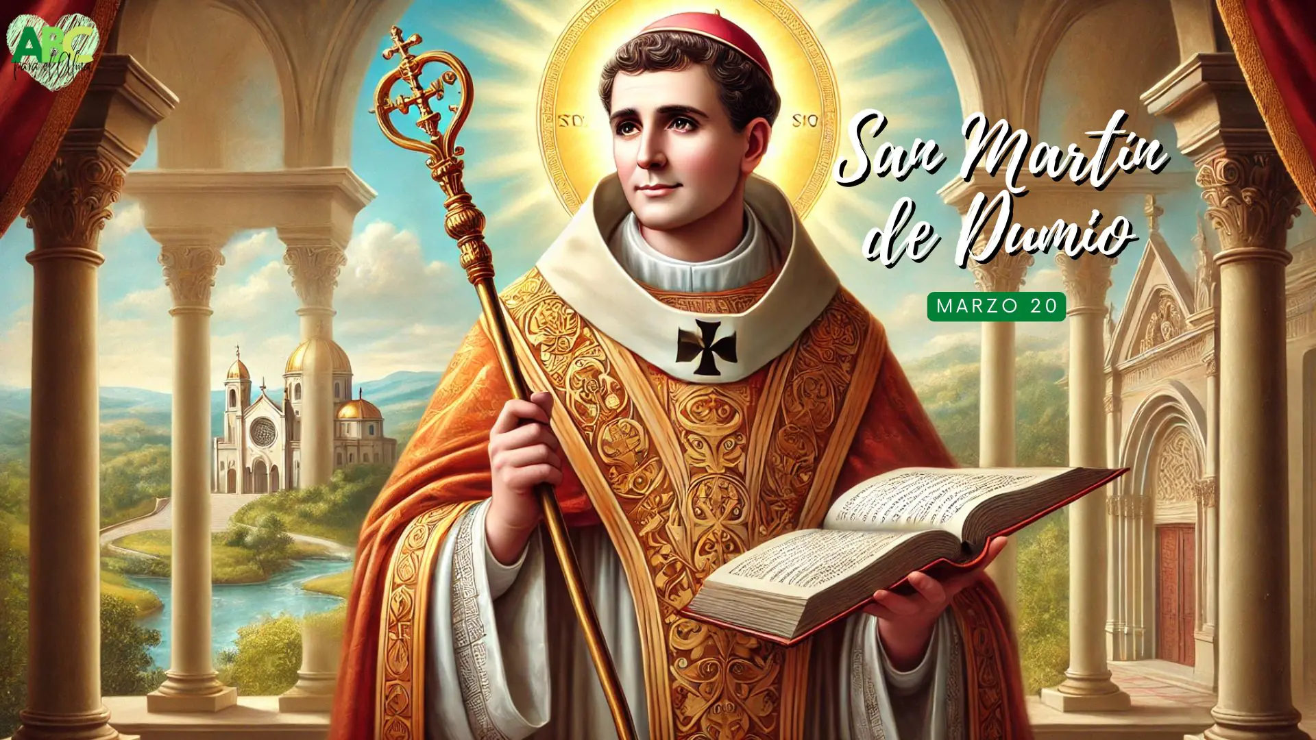 San Martín de Dumio: El Apóstol de los Suevos y Padre de la Iglesia en Galicia