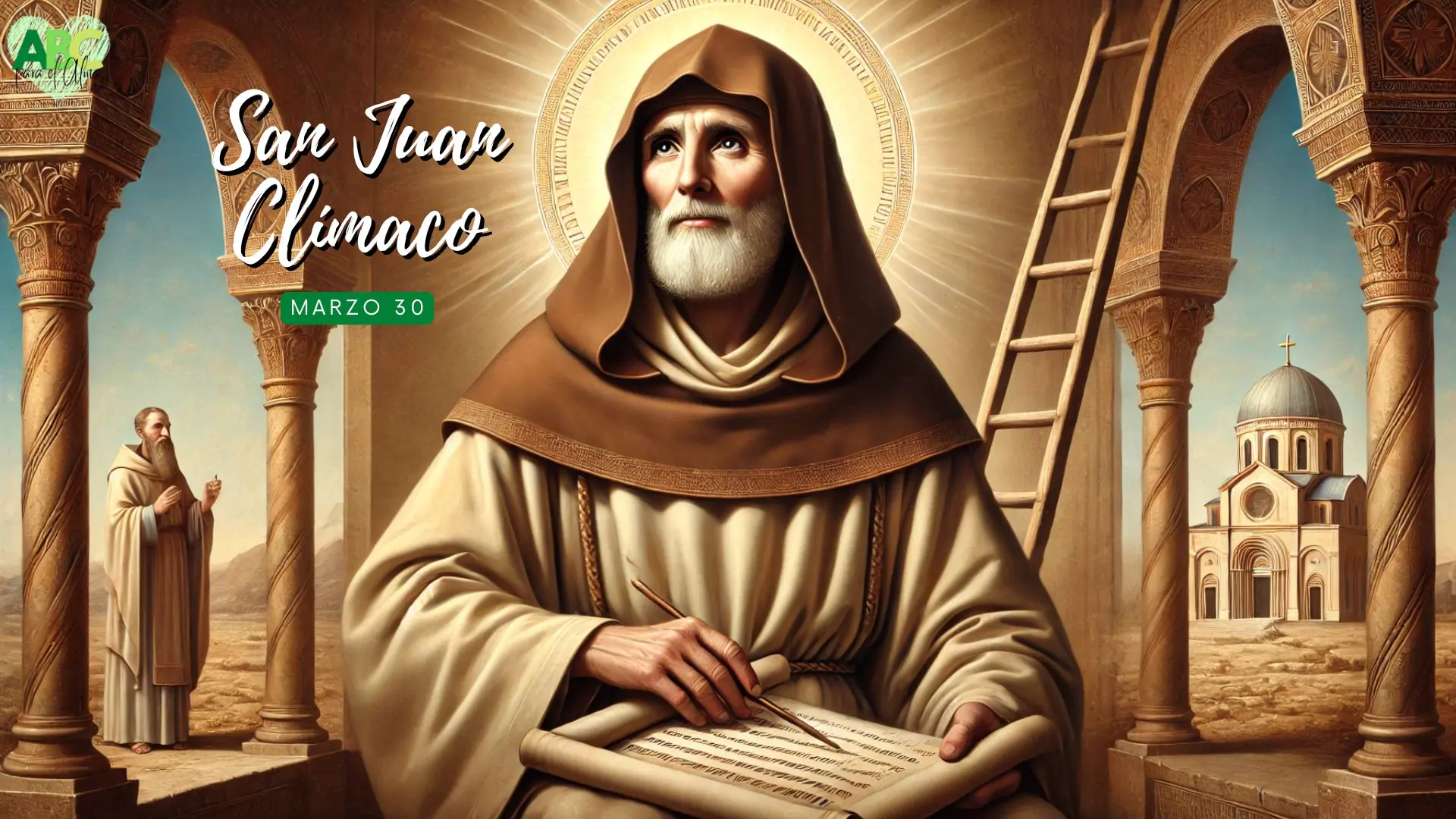 San Juan Clímaco: El Escalador de la Santidad